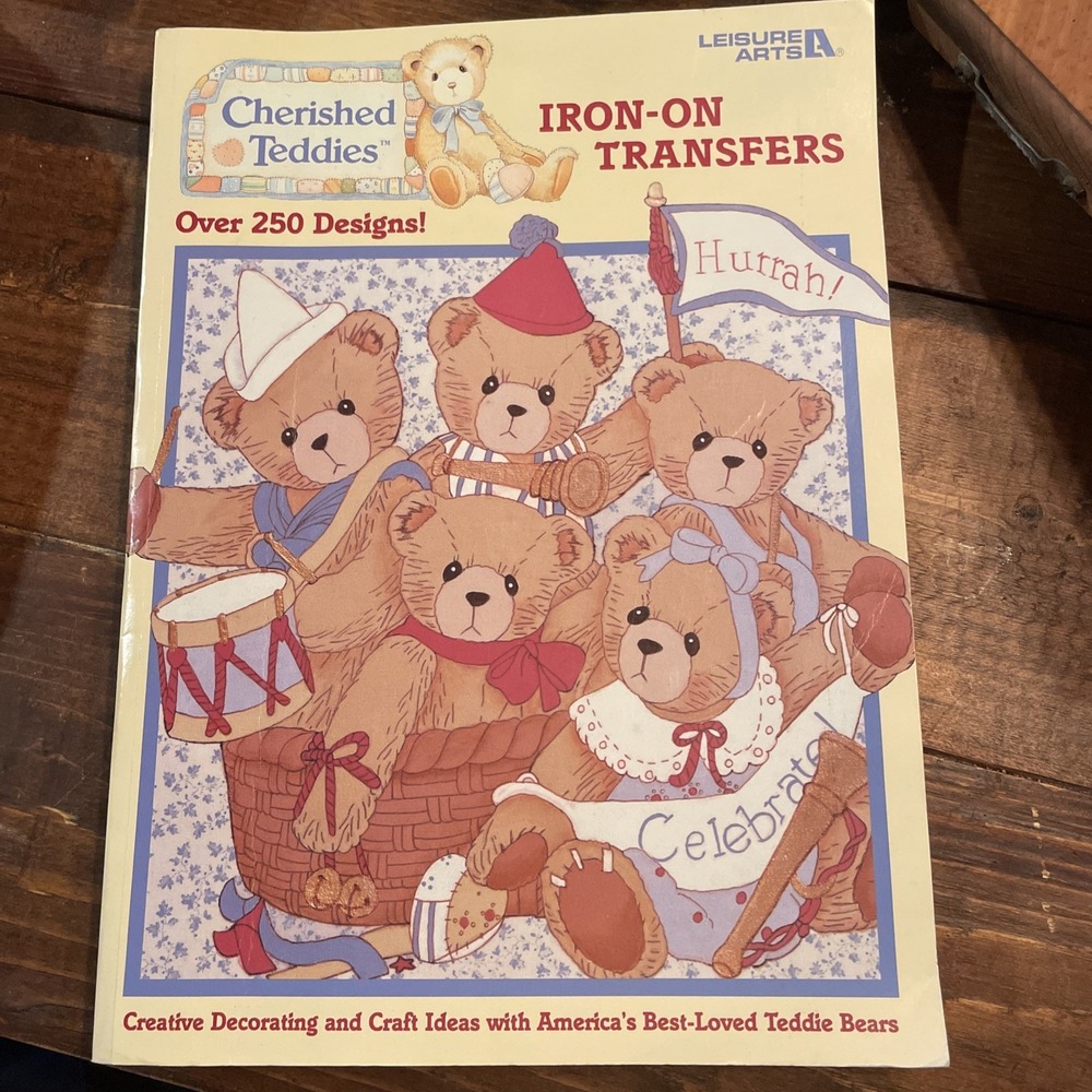 1998  Cherished Teddies Iron-On Transfers BOOK of‎ 250 DESIGNS.